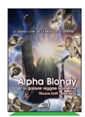 Alpha Blondy et la Galaxie reggae ivoirienne