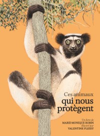Ces animaux qui nous protègent