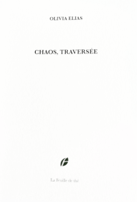 Chaos Traversée