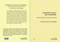Construire la paix par la fraternité. Essai sur la perspective d’une paix durable en Afrique