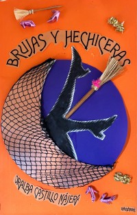 De Brujas y Hechiceras