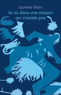 Je vis dans une maison qui n’existe pas