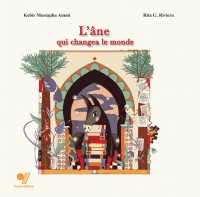 L’âne qui changea le monde