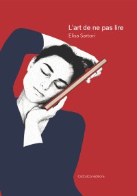 L’art de ne pas lire