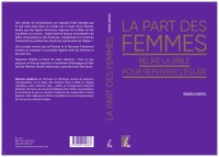 La part des femmes. Relire la Bible pour repenser l’Église