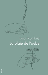 La Plaie de l’aube