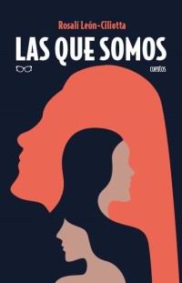 Las que somos