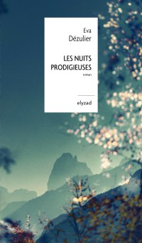Les nuits prodigieuses