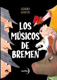 Los músicos de Bremen