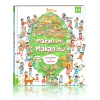 Makan Ini, Makan Itu