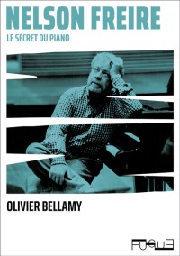 Nelson Freire, ou le secret du piano