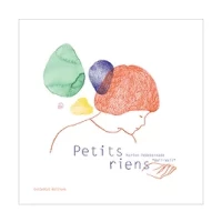 Petits riens