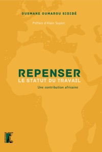 Repenser le statut du travail. Une contribution africaine
