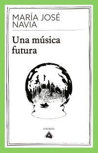 Una música futura