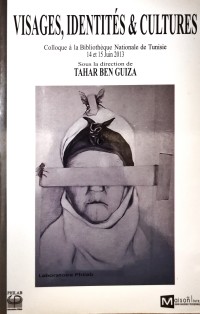 Visages, identités et cultures