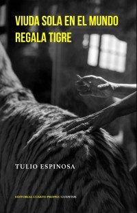 Viuda sola en el mundo regala tigre