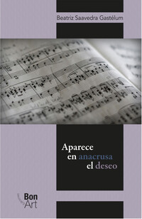 Aparece en anacrusa el deseo