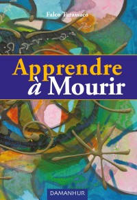 Apprendre à mourir