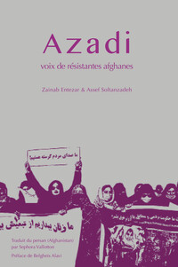 Azadi, voix de résistantes afghanes