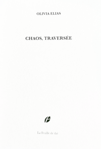 Chaos Traversée