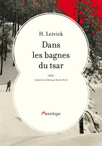 Dans les bagnes du tsar