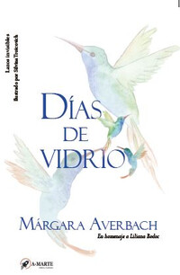 Días de Vidrio