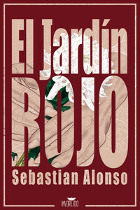 El Jardín Rojo
