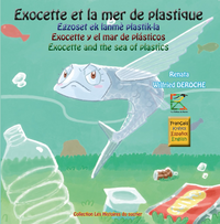 Exocette et la mer de plastique