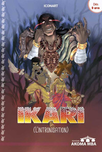 IKARI (L'intronisation)- tome 2