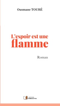 L’espoir est une flamme