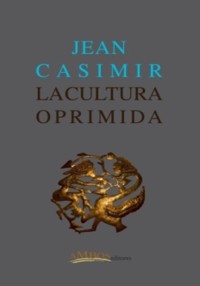 La cultura oprimida