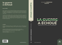 La Guerre a échoué