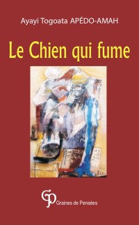 Le Chien qui fume