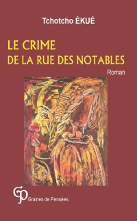 Le Crime de la rue des Notables