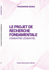 Le Projet de recherche fondamentale