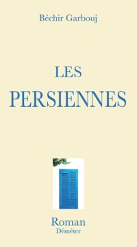 Les Persiennes