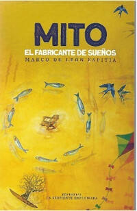 Mito el Fabricante de Sueños