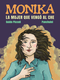 Monika. La mujer que vengó al Che