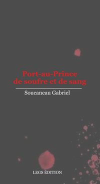 Port-au-Prince de soufre et de sang