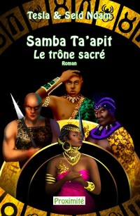 Samba Ta’apit, le trône sacré