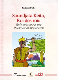 Soundjata Kéita, Roi des rois