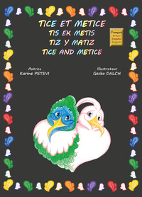 Tice et Métice