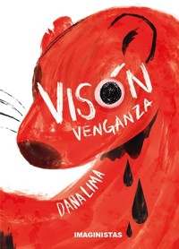 Visón venganza